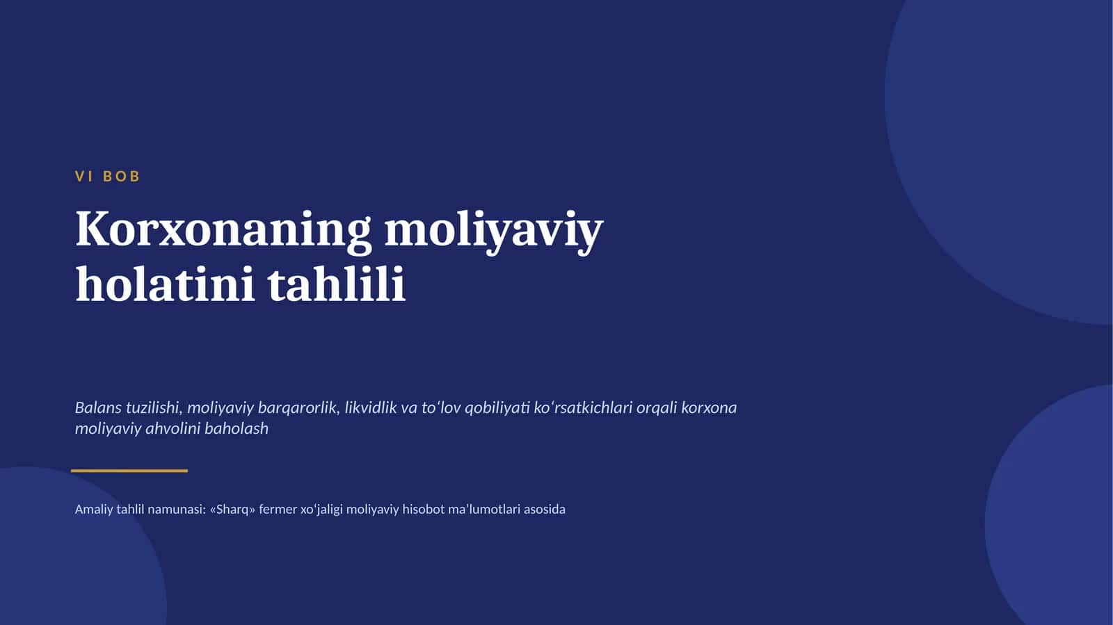Korxonaning moliyaviy holati tahlili