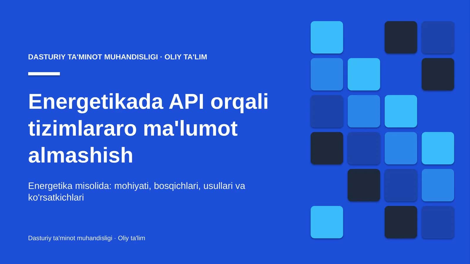 Energetikada API orqali tizimlararo ma'lumot almashish