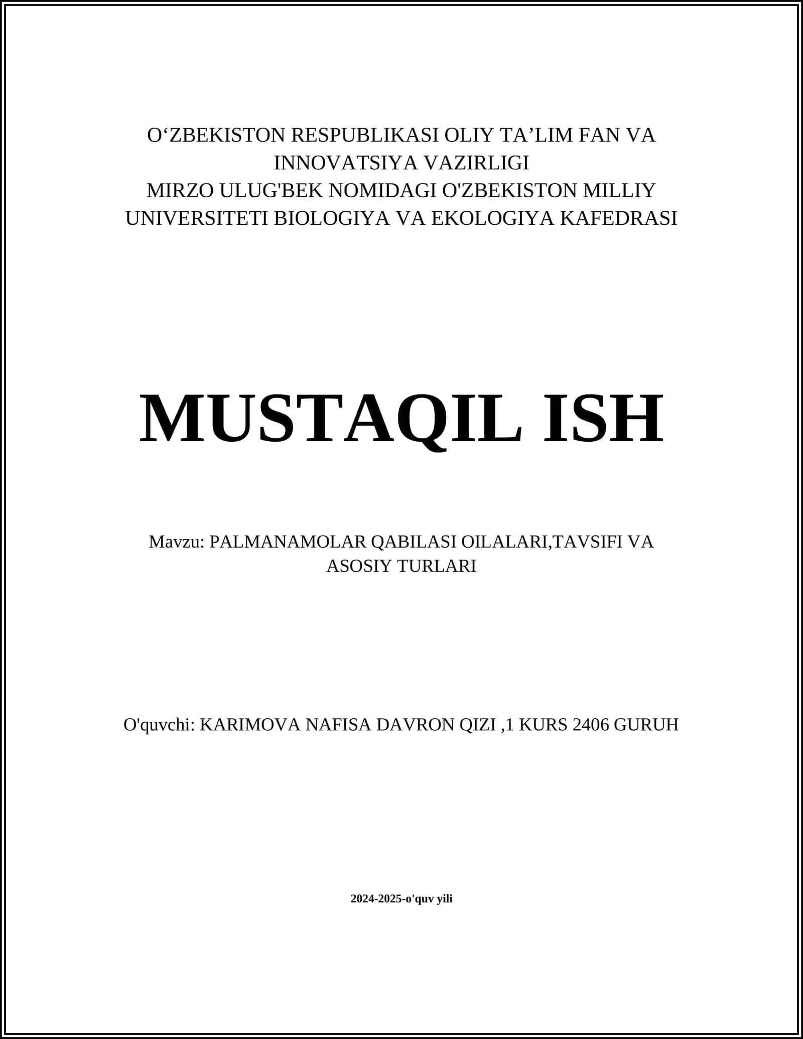 PALMANAMOLAR QABILASI OILALARI,TAVSIFI VA ASOSIY TURLARI