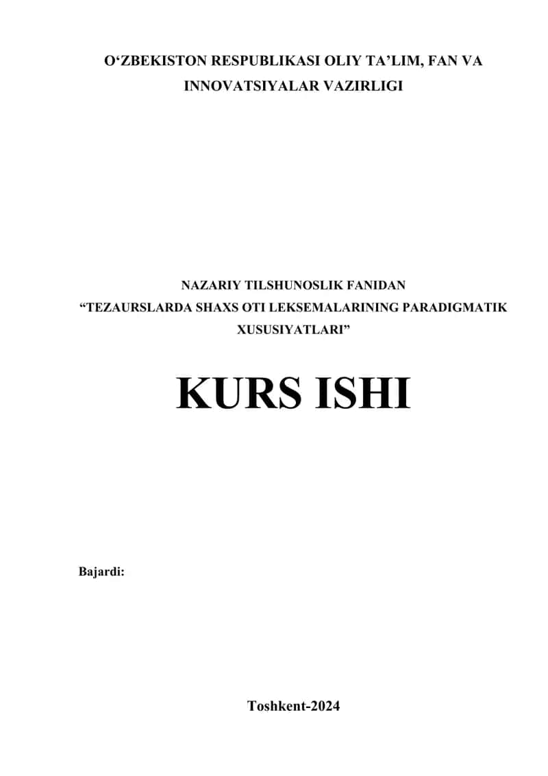 Tezaurslarda shaxs oti leksemalarining paradigmatik xususiyatlari