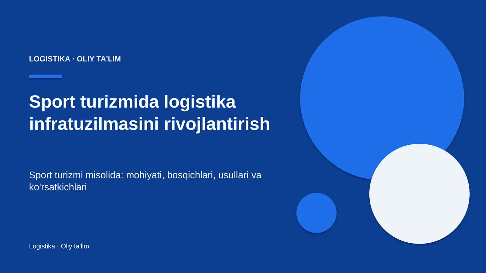 Sport turizmida logistika infratuzilmasini rivojlantirish