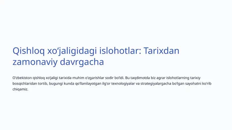 Qishloq xoʻjaligidagi islohotlar: Tarixdan zamonaviy davrgacha