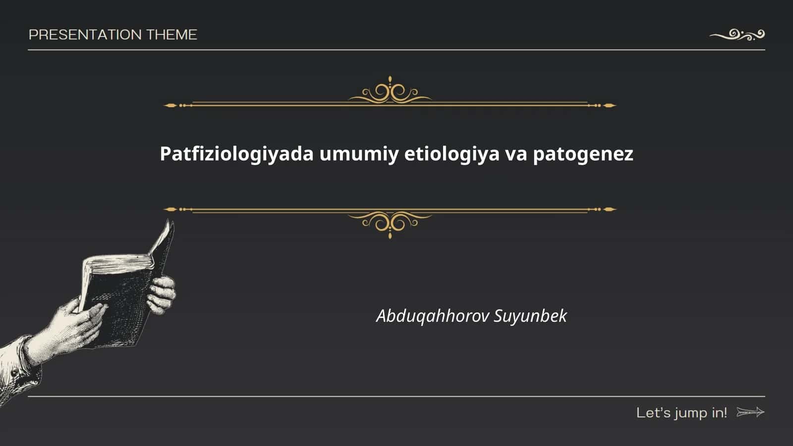 Patfiziologiyada umumiy etiologiya va patogenez