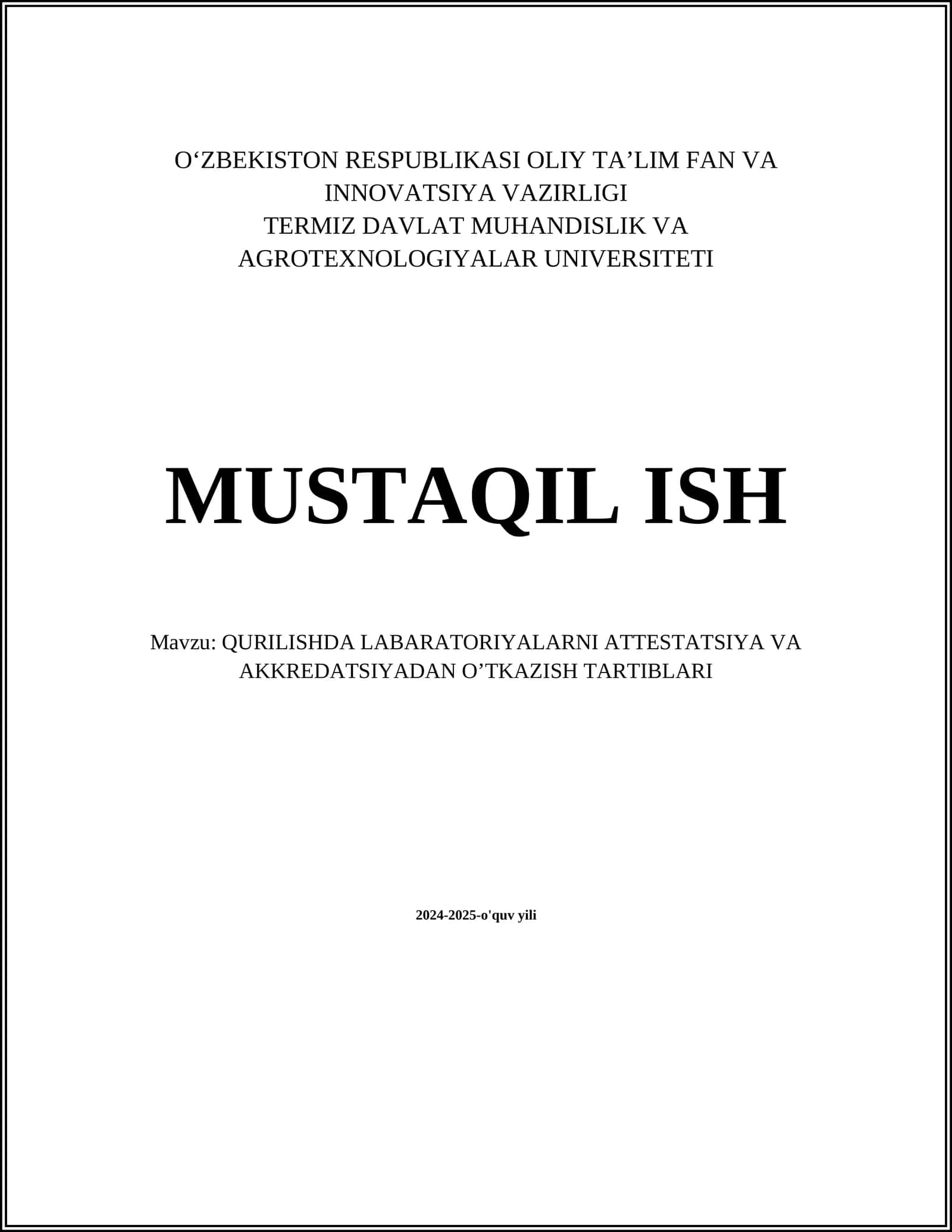 QURILISHDA LABARATORIYALARNI ATTESTATSIYA VA AKKREDATSIYADAN OʼTKAZISH TARTIBLARI