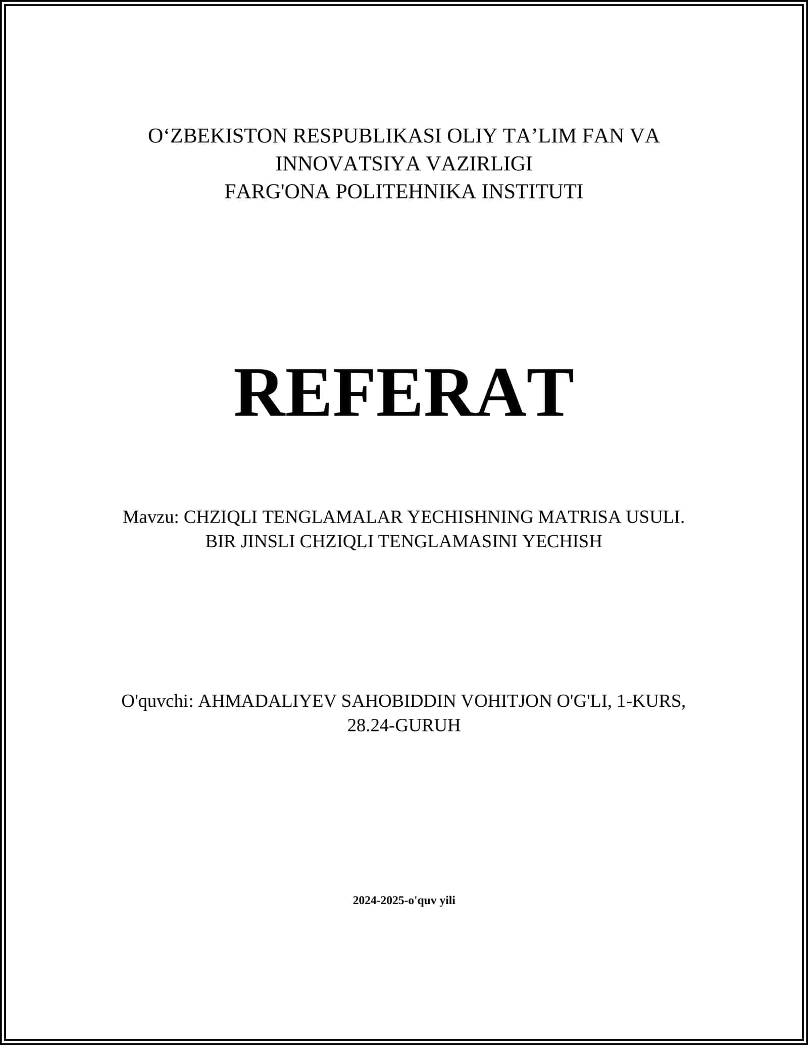 CHZIQLI TENGLAMALAR YECHISHNING MATRISA USULI