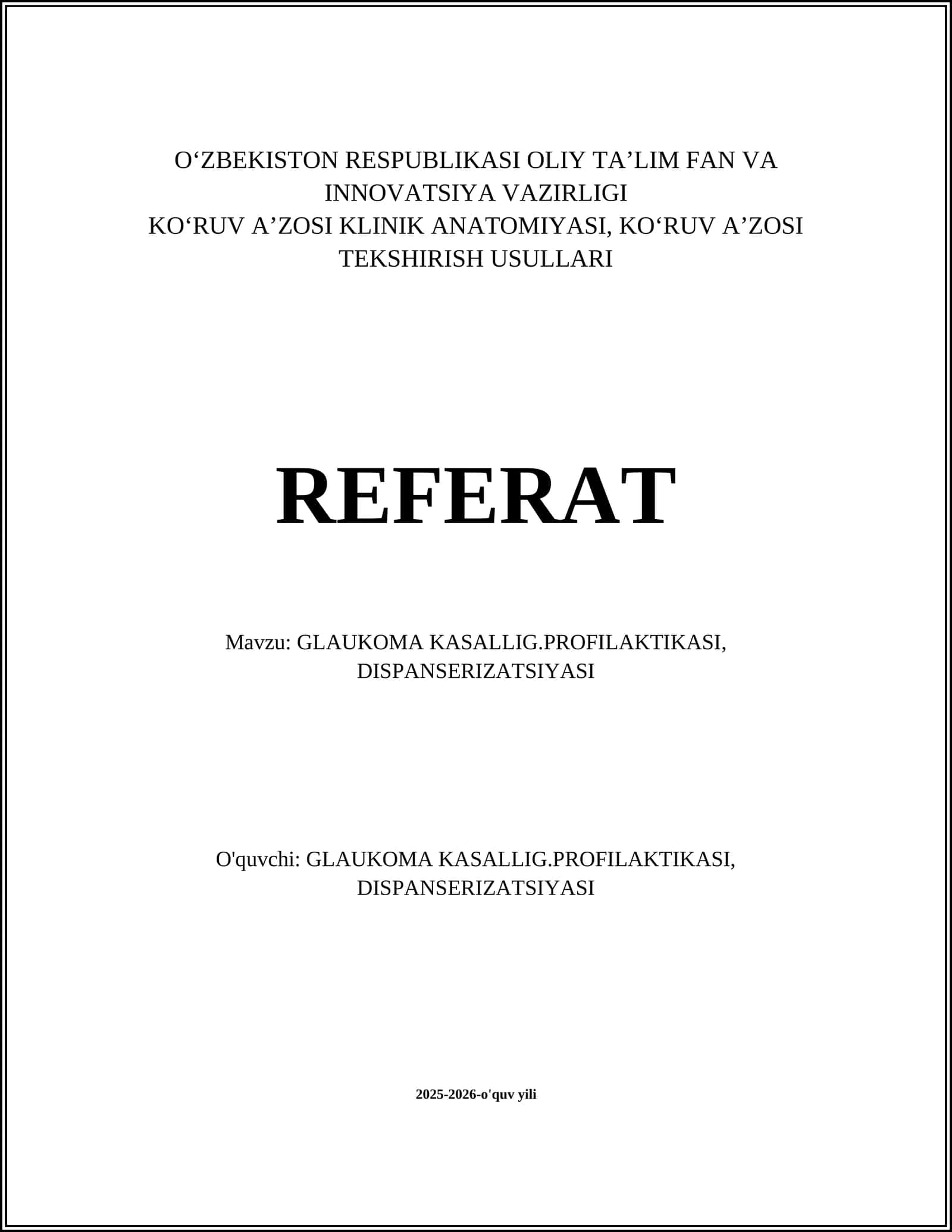 Glaukoma kasalligi profilaktikasi, dispanserizatsiyasi