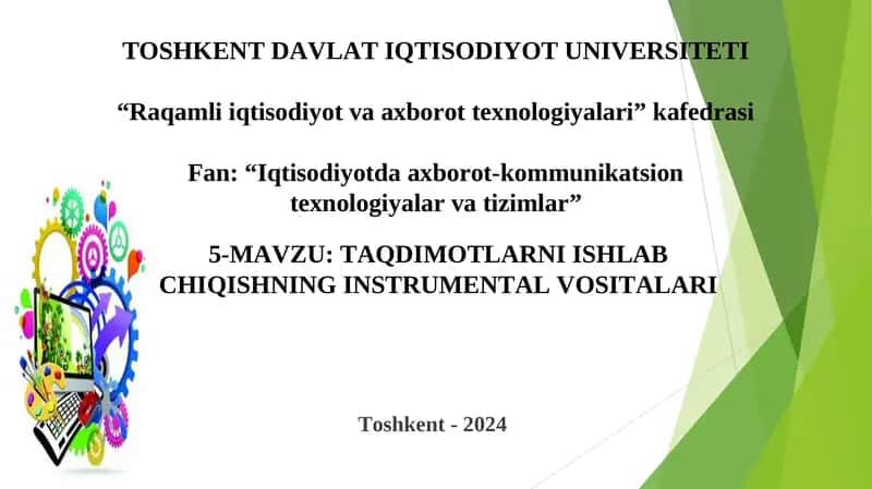 TAQDIMOTLARNI ISHLAB CHIQISHNING INSTRUMЕNTAL VOSITALARI