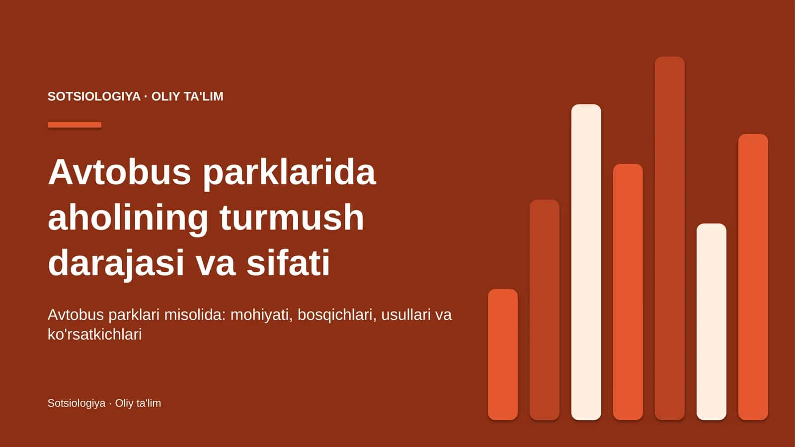 Avtobus parklarida aholining turmush darajasi va sifati