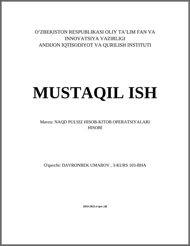 NAQD PULSIZ HISOB-KITOB OPERATSIYALARI