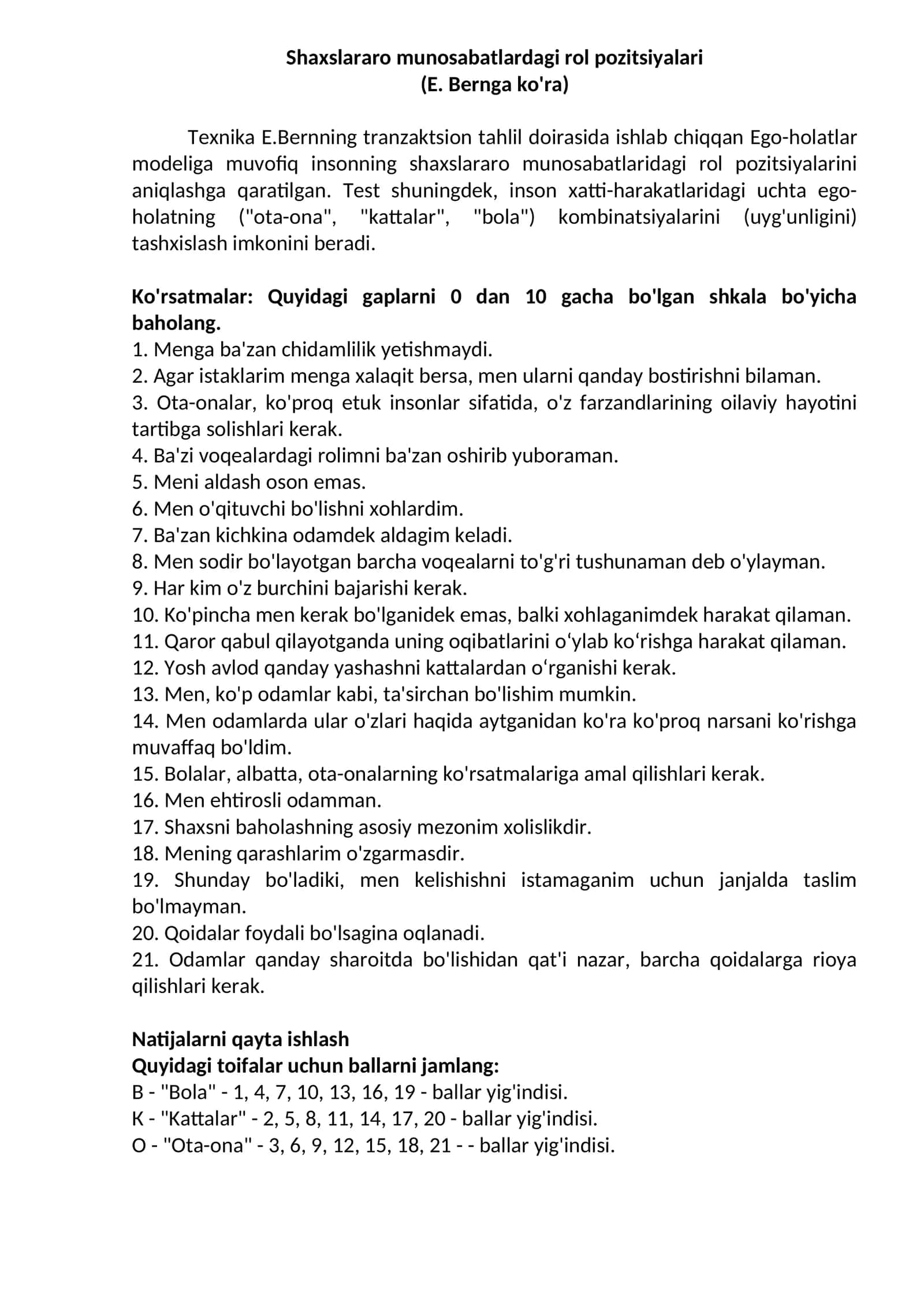 Shaxslararo munosabatlardagi rol pozitsiyalari (E. Bernga ko'ra)