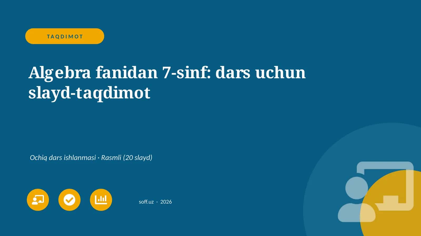 Algebra fanidan 7-sinf: dars uchun slayd-taqdimot