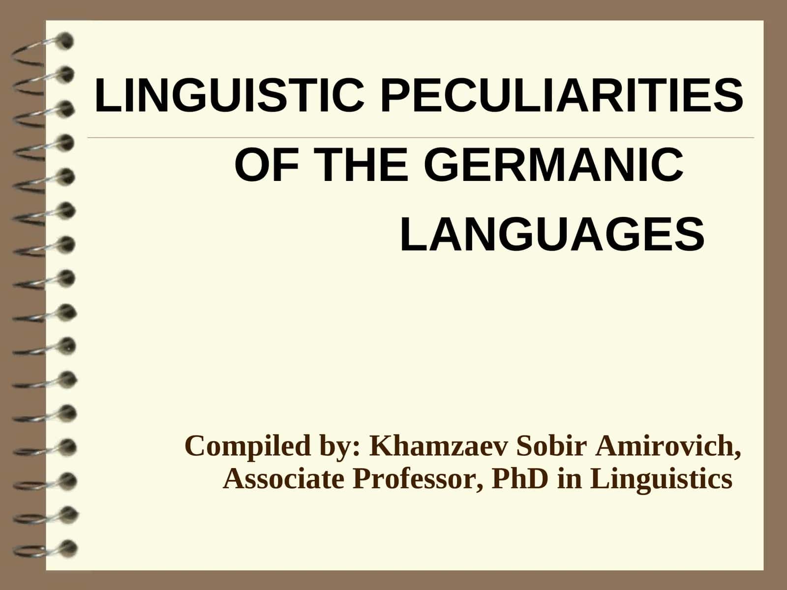 LINGUISTIC PECULIARITIES OF THE GERMANIC LANGUAGES
