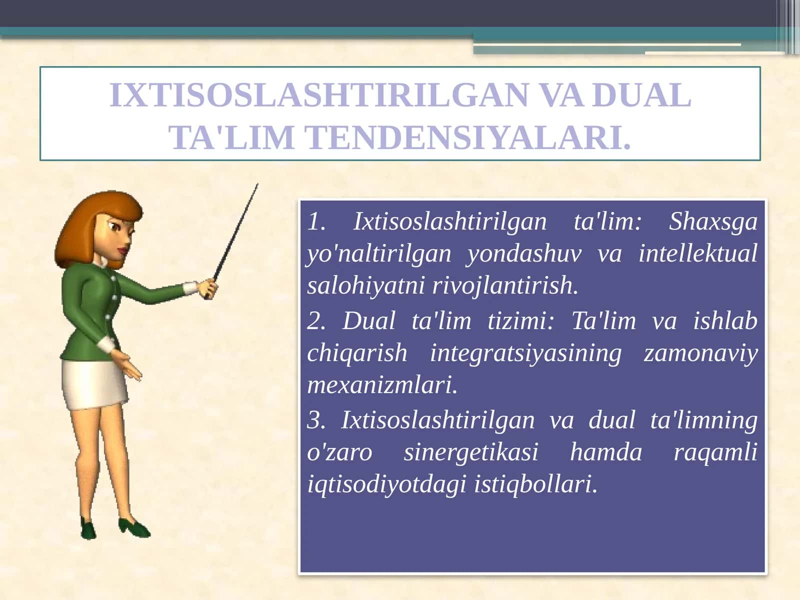 IXTISOSLASHTIRILGAN VA DUAL TA'LIM TENDENSIYALARI