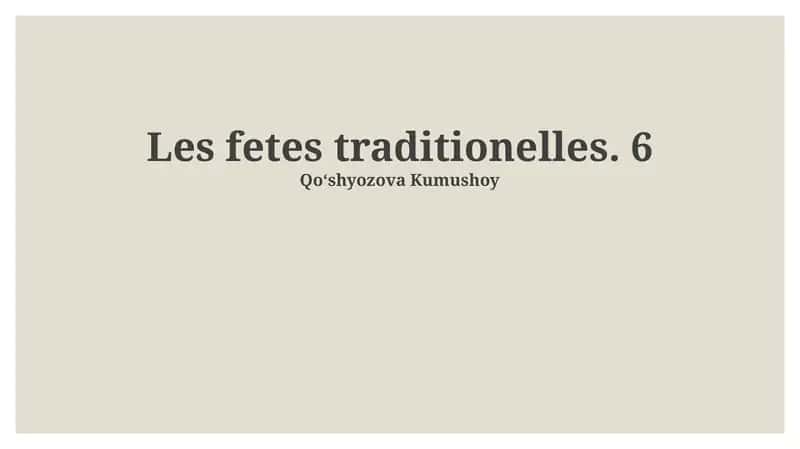 Les fetes traditionelles
