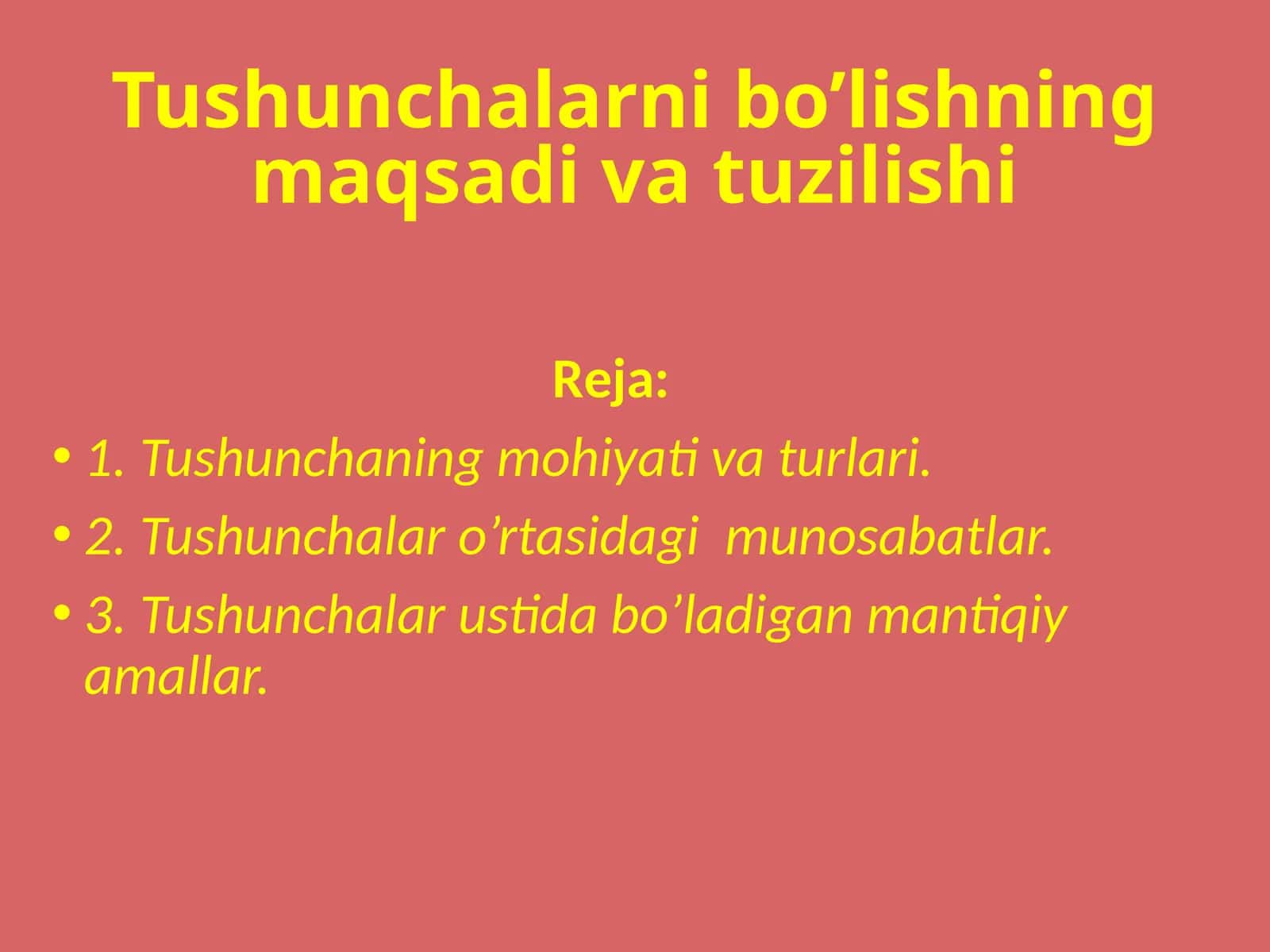 Tushunchalarnibo’lishningmaqsadi va tuzilishi