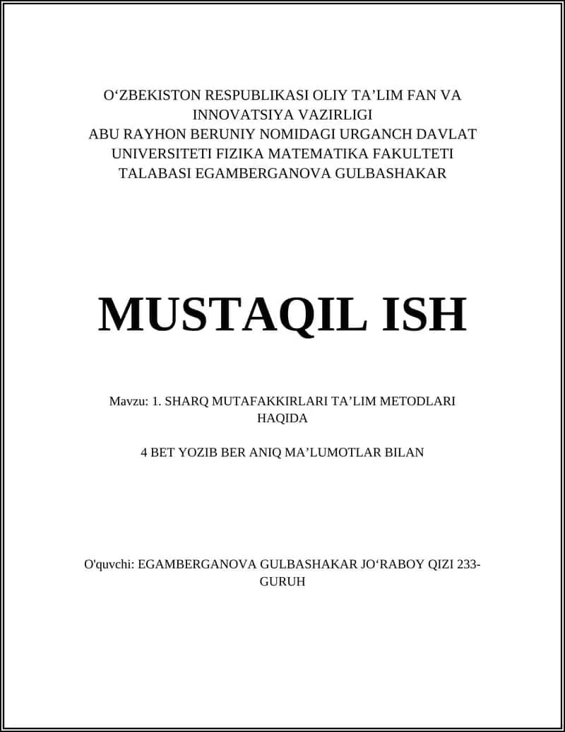 SHARQ MUTAFAKKIRLARI TA’LIM METODLARI HAQIDA