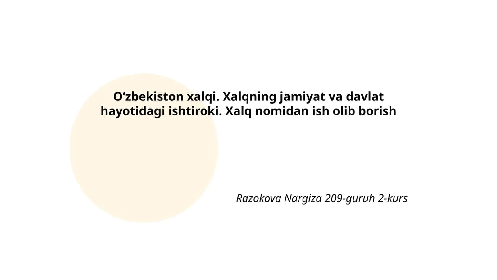 O‘zbekiston xalqi. Xalqning jamiyat va davlat hayotidagi ishtiroki