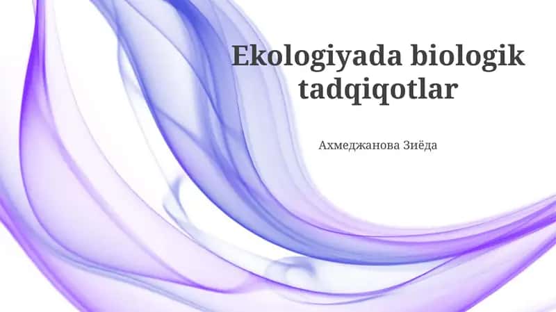 Ekologiyada biologik tadqiqotlar