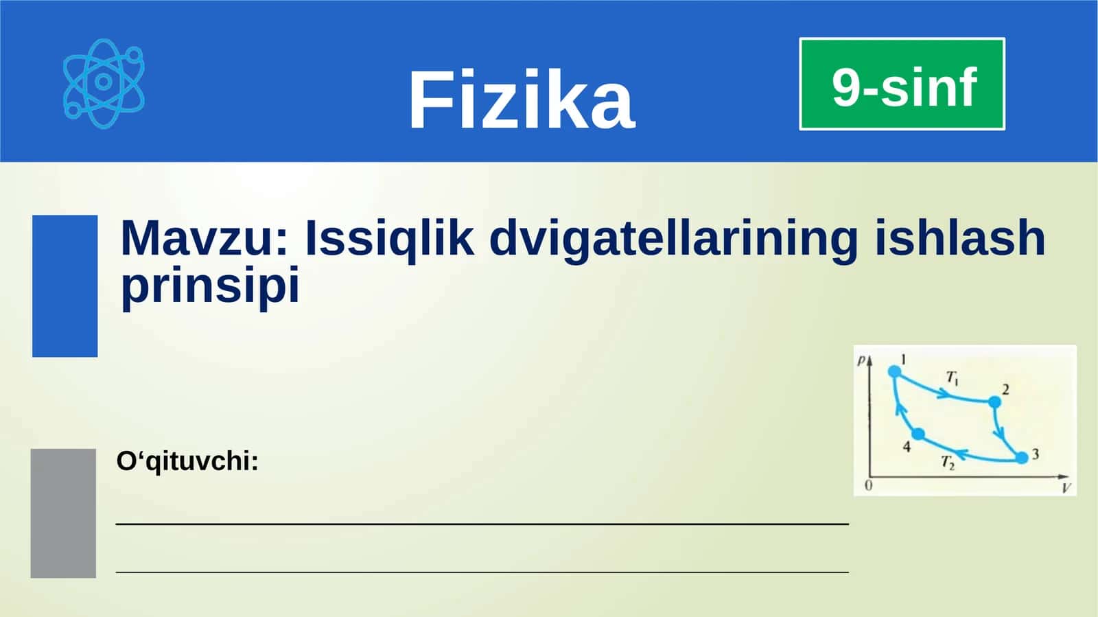 Issiqlik dvig'atellarining ishlash prinsiipi