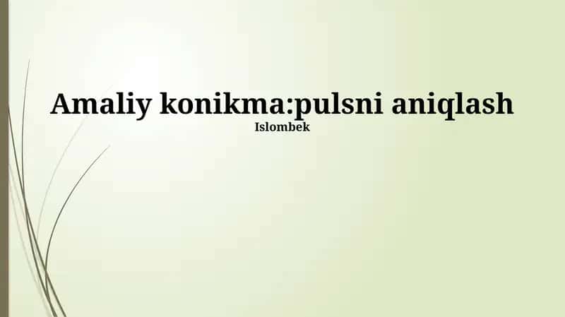Amaliy konikma: pulsni aniqlash
