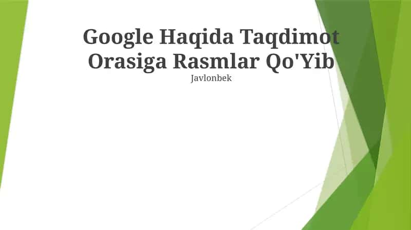 Google Haqida Taqdimot