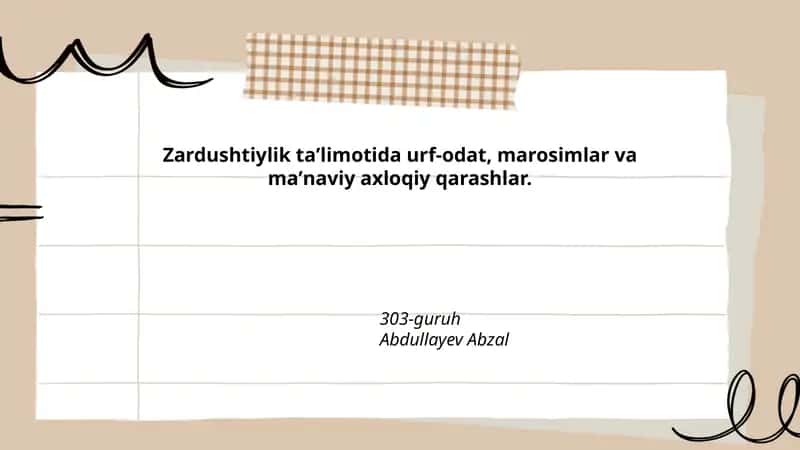 Zardushtiylikda urf-odat va an'analar umumiy tahlili