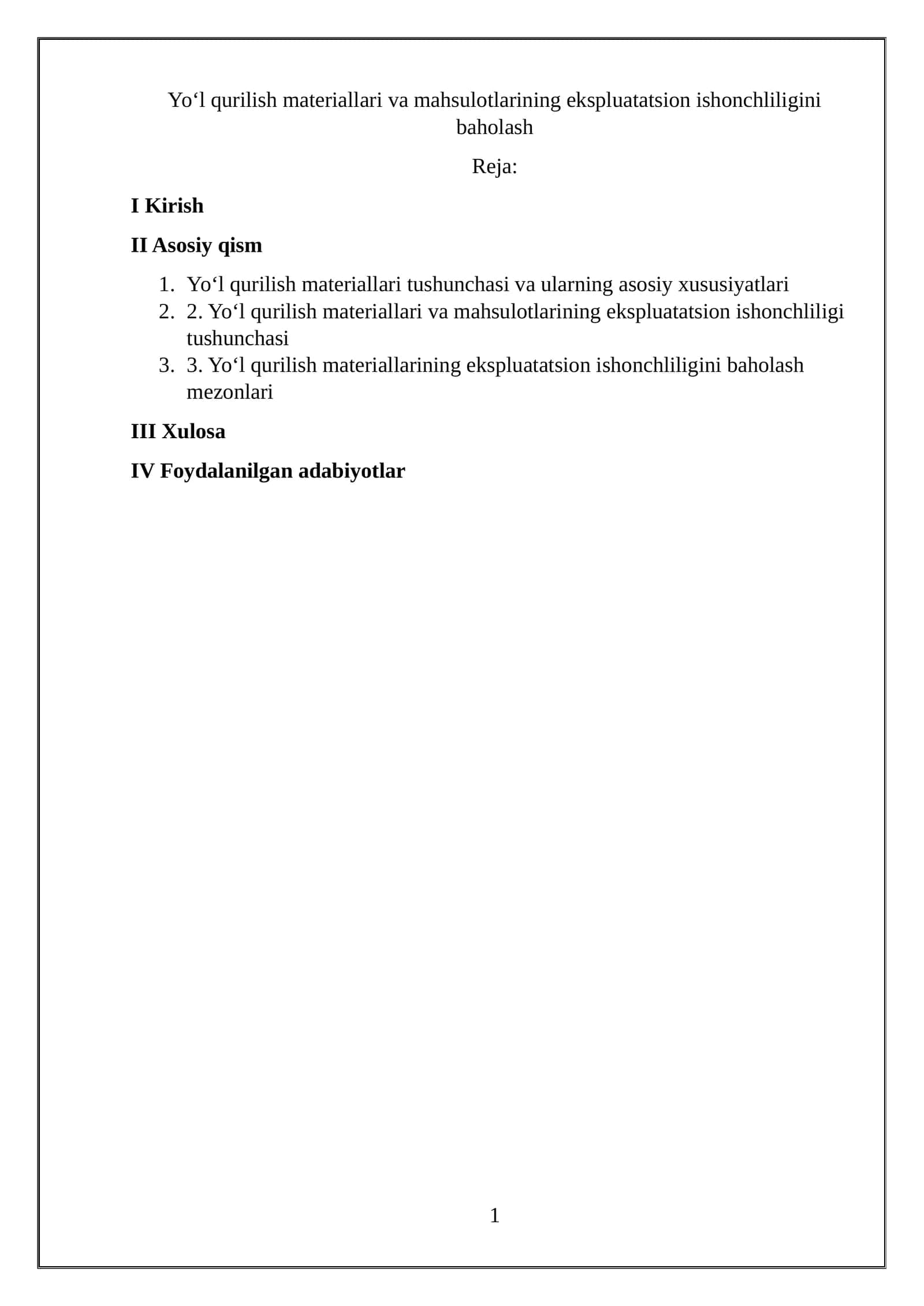 Yo‘l qurilish materiallari va mahsulotlarining ekspluatatsion ishonchliligini baholash