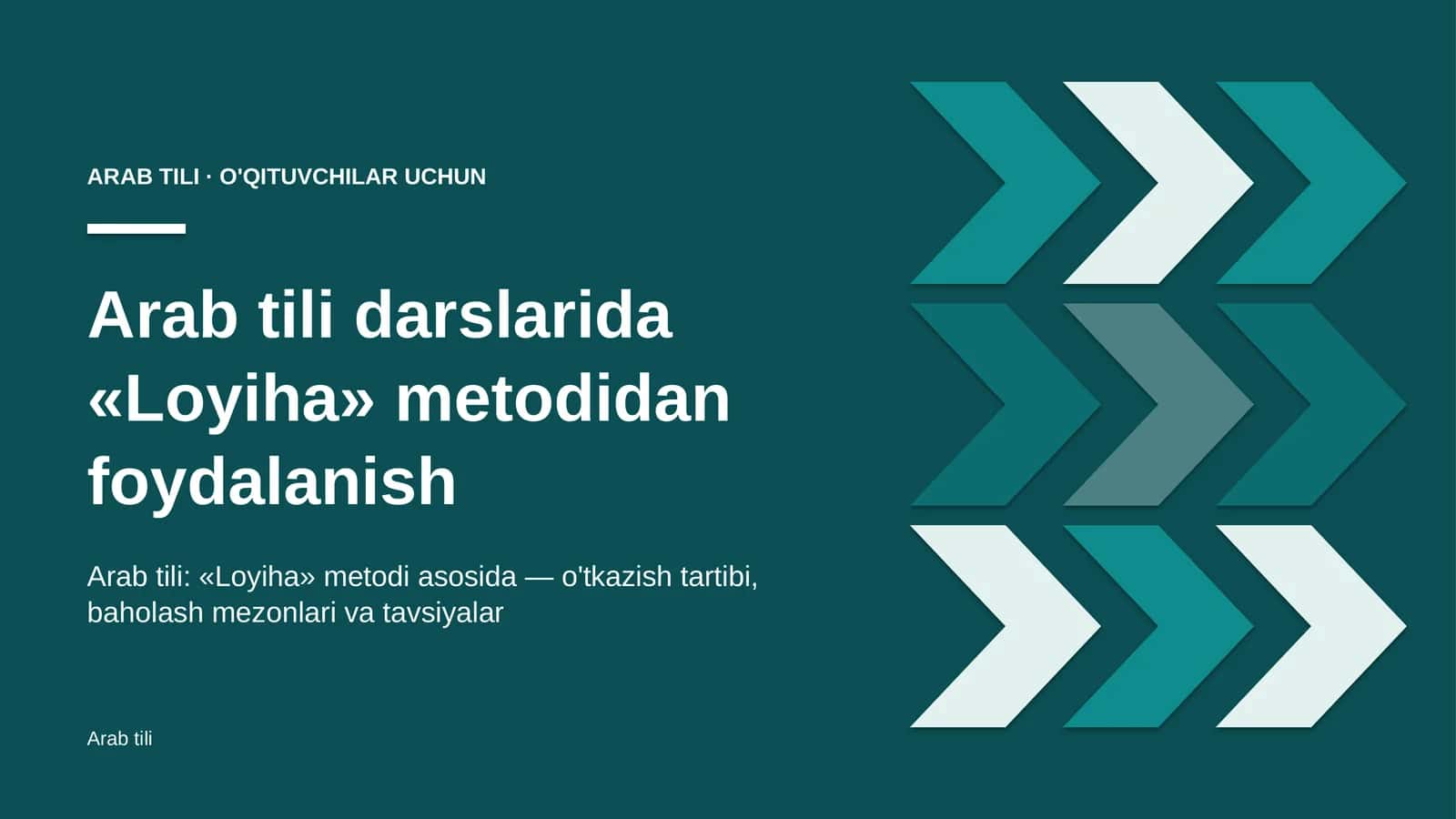 arab tili darslarida loyiha metodidan foydalanish 4449