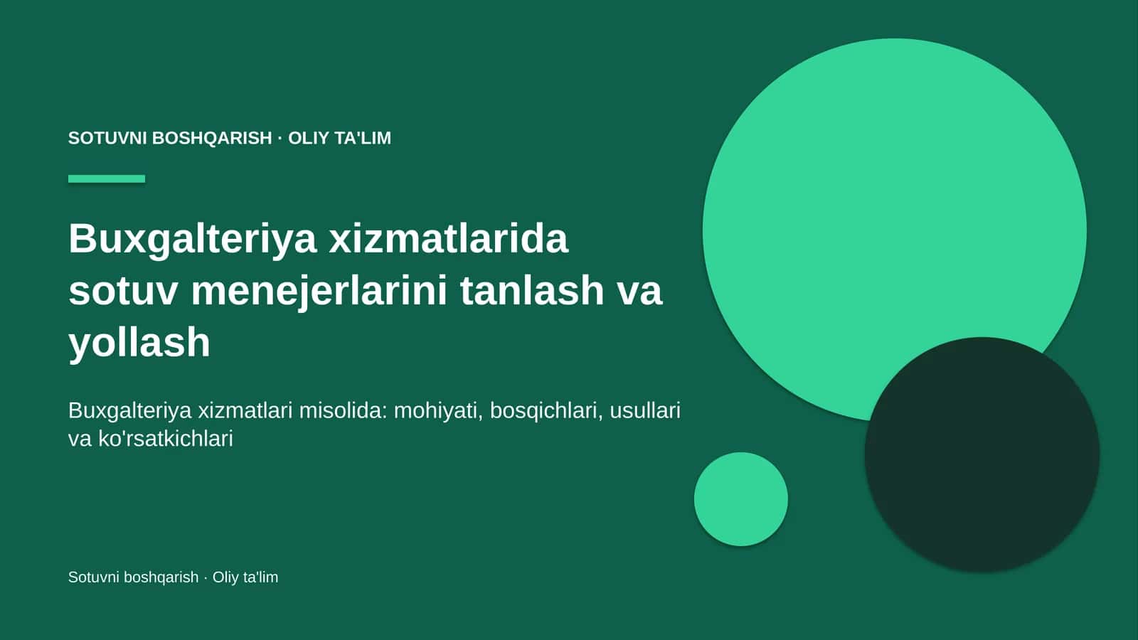 buxgalteriya xizmatlarida sotuv menejerlarini tanlash va yollash 7323
