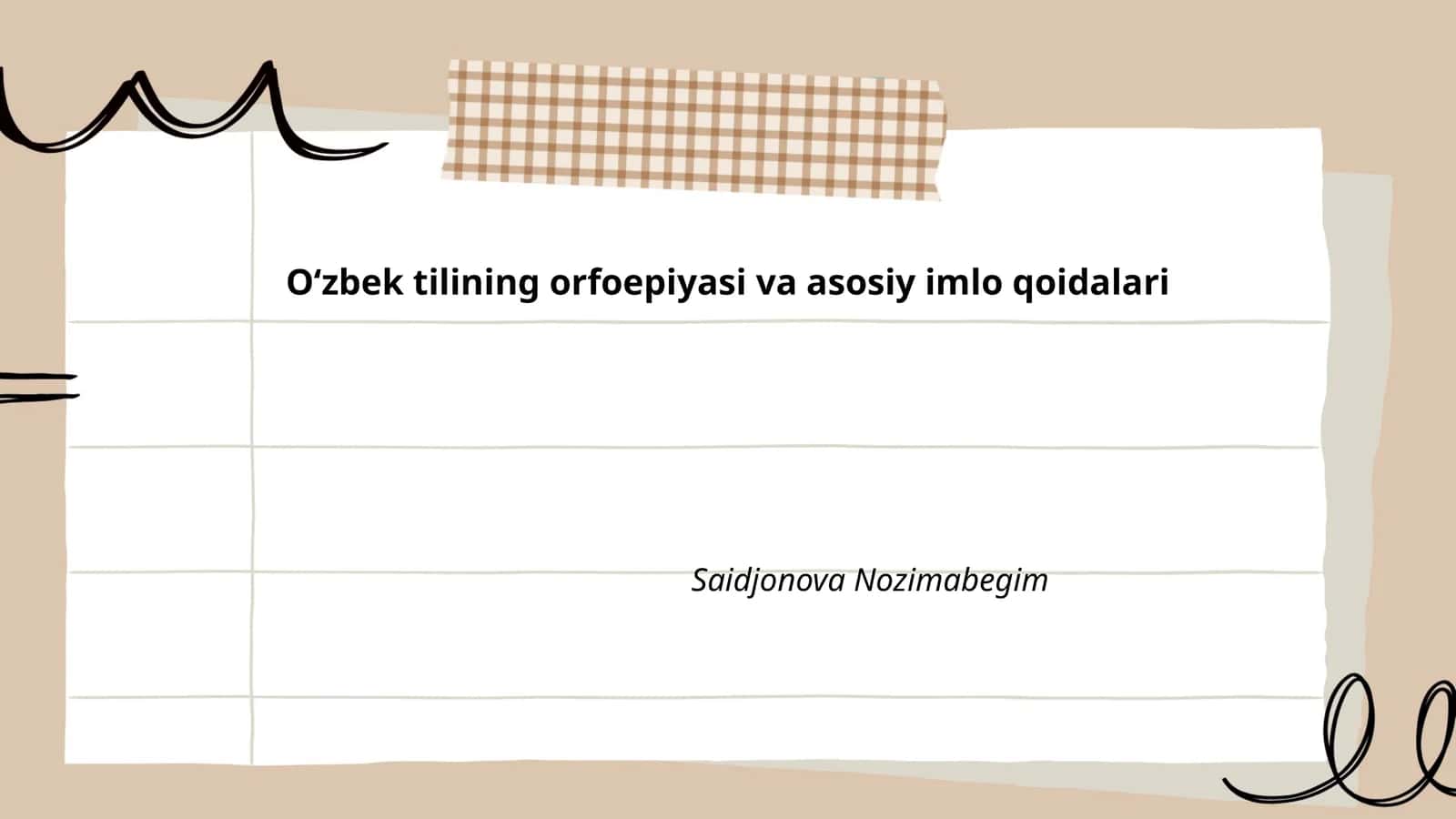 Oʻzbek tilining orfoepiyasi va asosiy imlo qoidalari