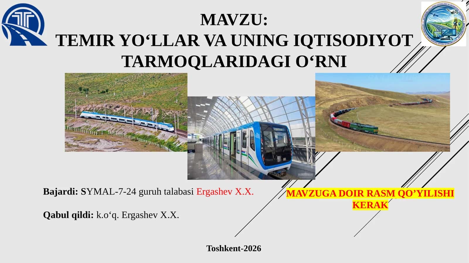 TEMIR YO‘LLAR VA UNING IQTISODIYOT TARMOQLARIDAGI O‘RNI