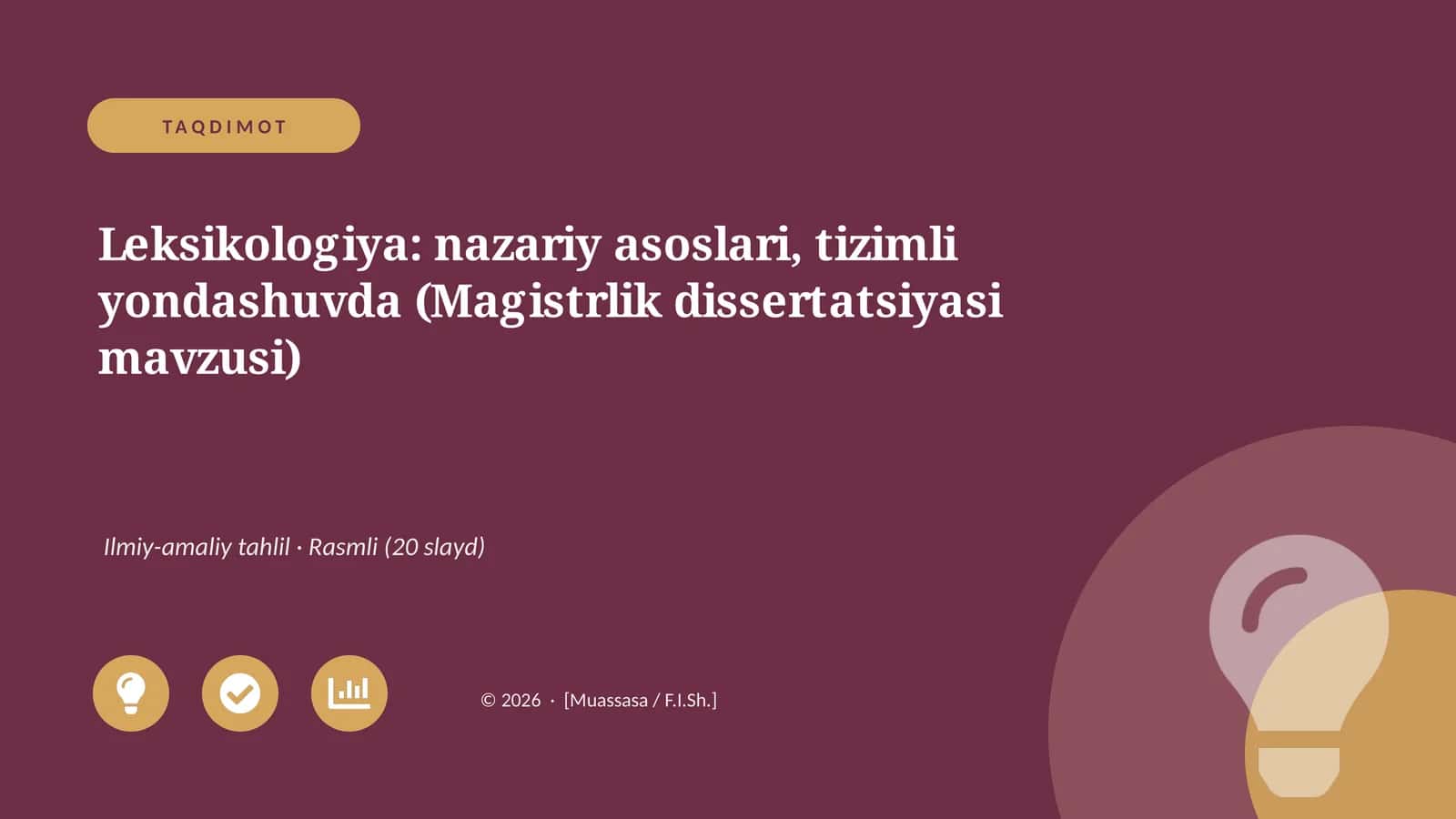 Leksikologiya: nazariy asoslari, tizimli yondashuvda (Magistrlik dissertatsiyasi mavzusi)