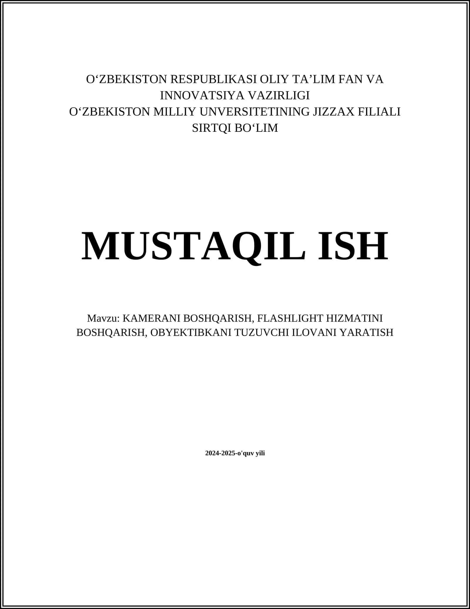 KAMERANI BOSHQARISH, FLASHLIGHT HIZMATINI BOSHQARISH, OBYEKTIBKANI TUZUVCHI ILOVANI YARATISH