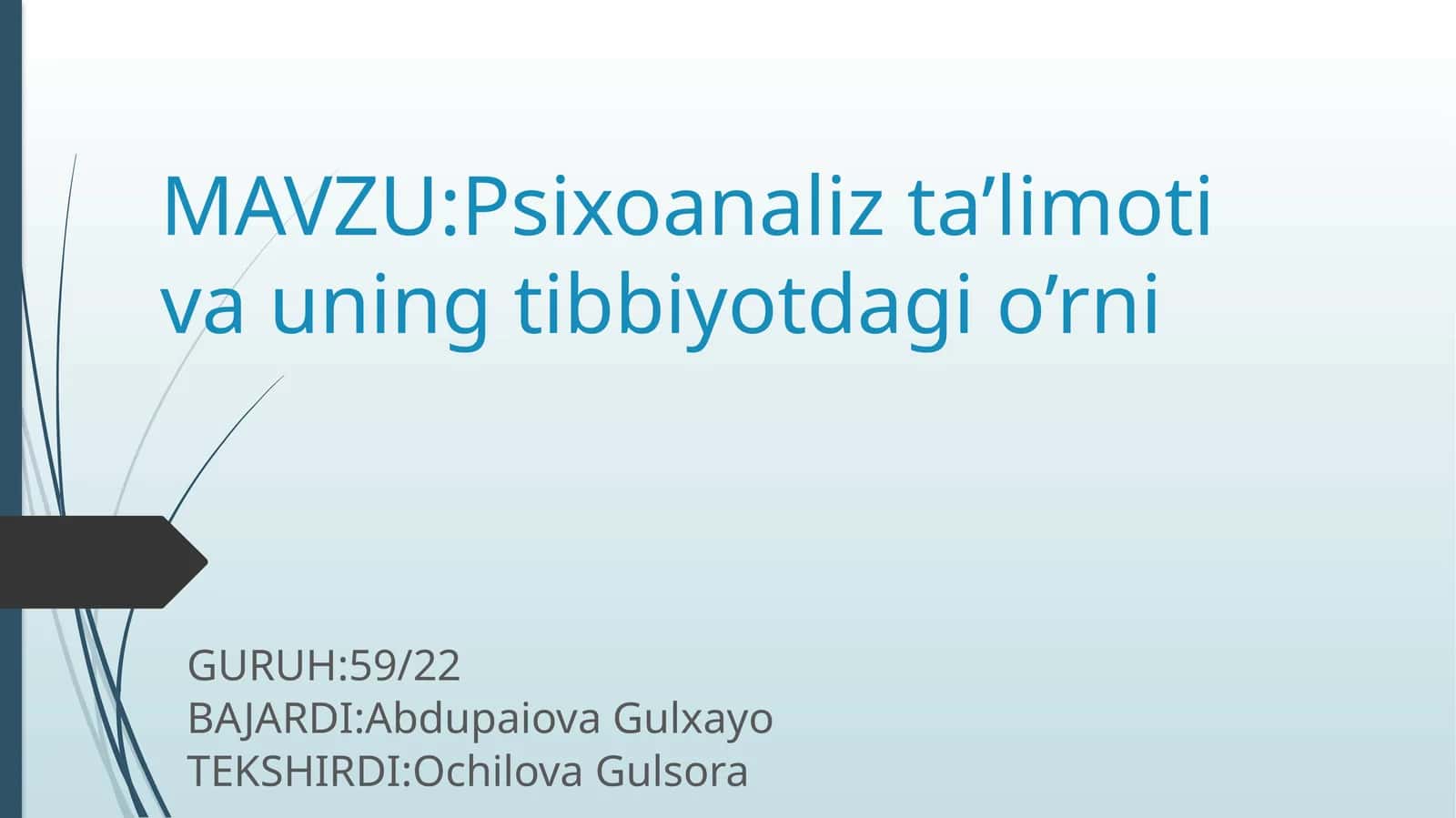 Psixoanaliz ta'limoti va uning tibbiyotdagi o'rni
