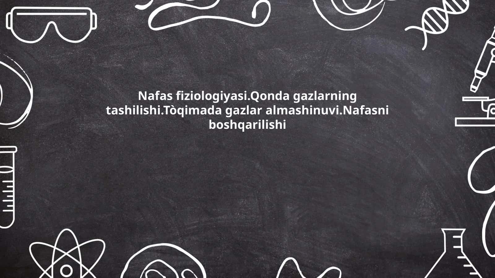 Nafas fiziologiyasi