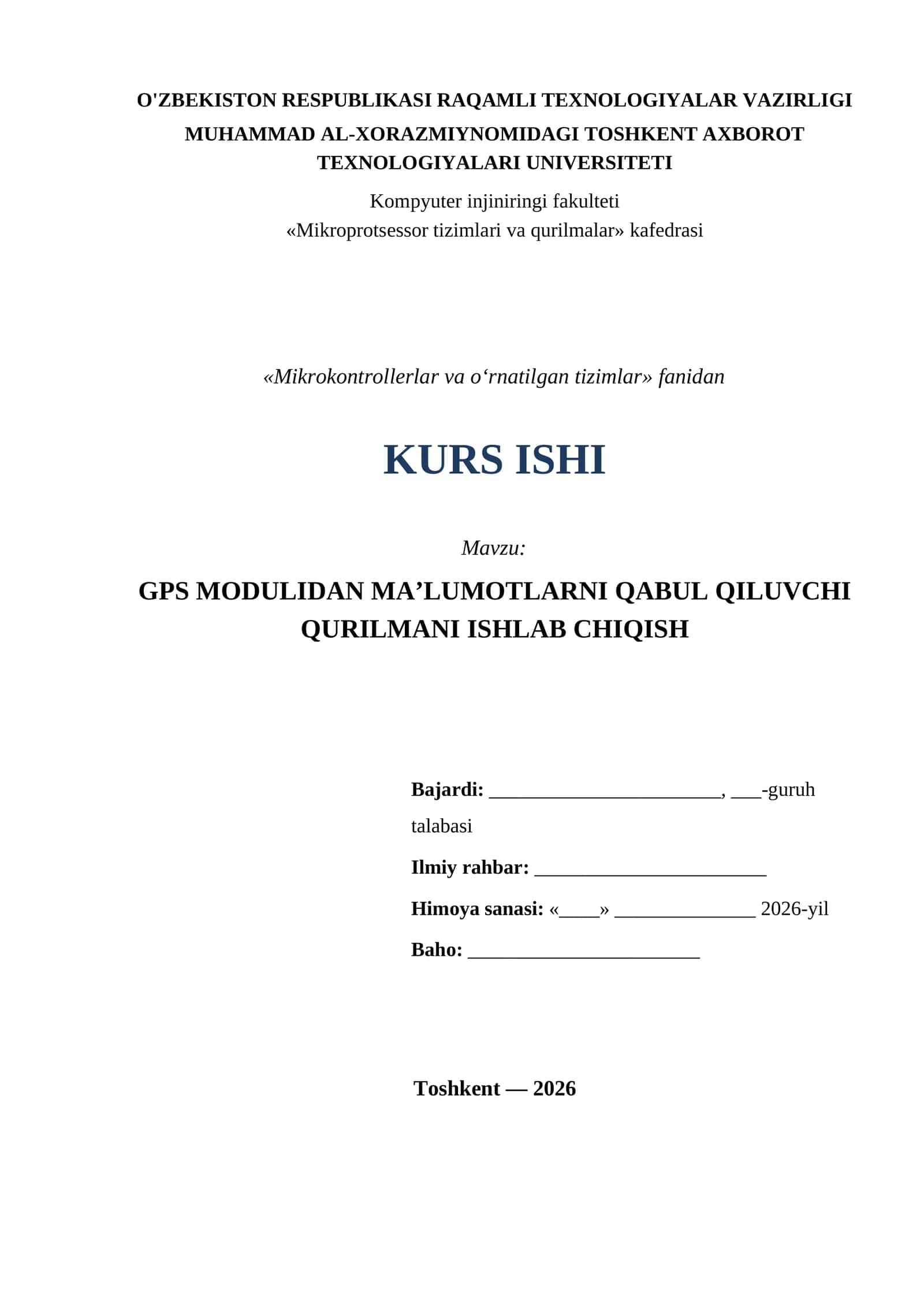 GPS MODULIDAN MA’LUMOTLARNI QABUL QILUVCHI QURILMANI ISHLAB CHIQISH