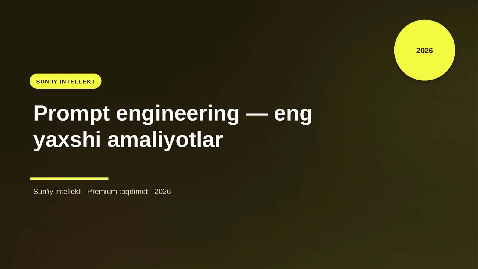 Prompt engineering — eng yaxshi amaliyotlar