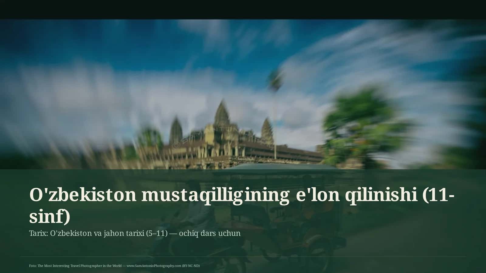 O'zbekiston mustaqilligining e'lon qilinishi (11-sinf)