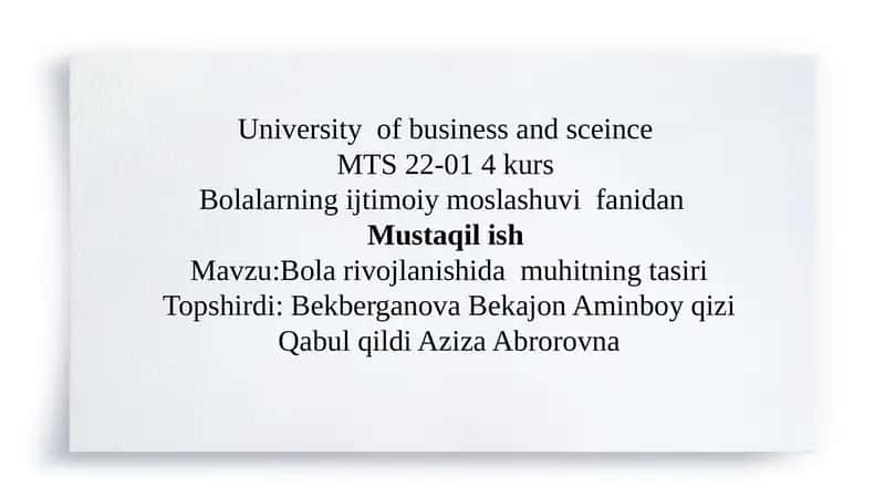 Bola rivojlanishida  muhitning tasiri