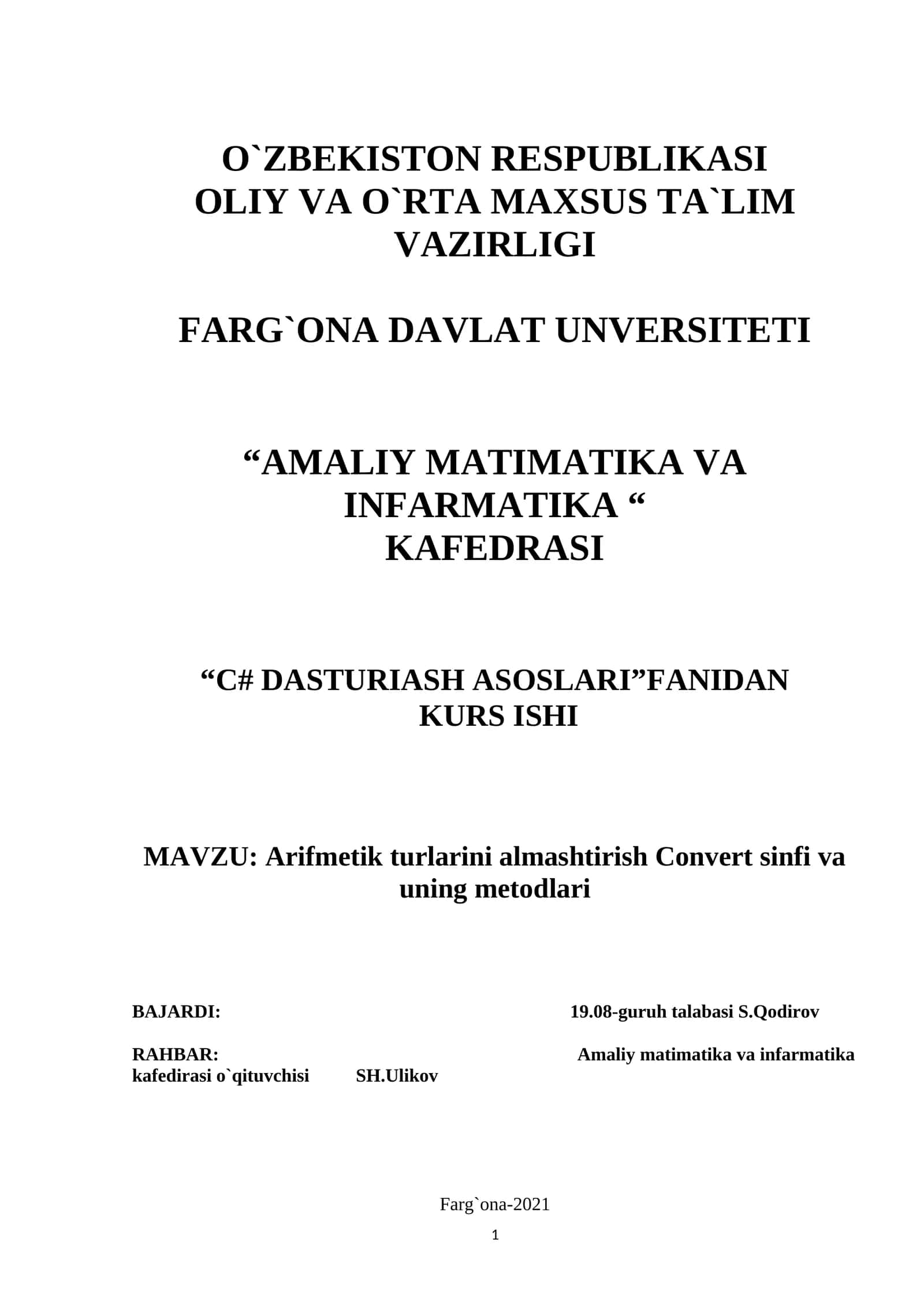 Arifmetik turlarini almashtirish Convert sinfi va uning metodlari