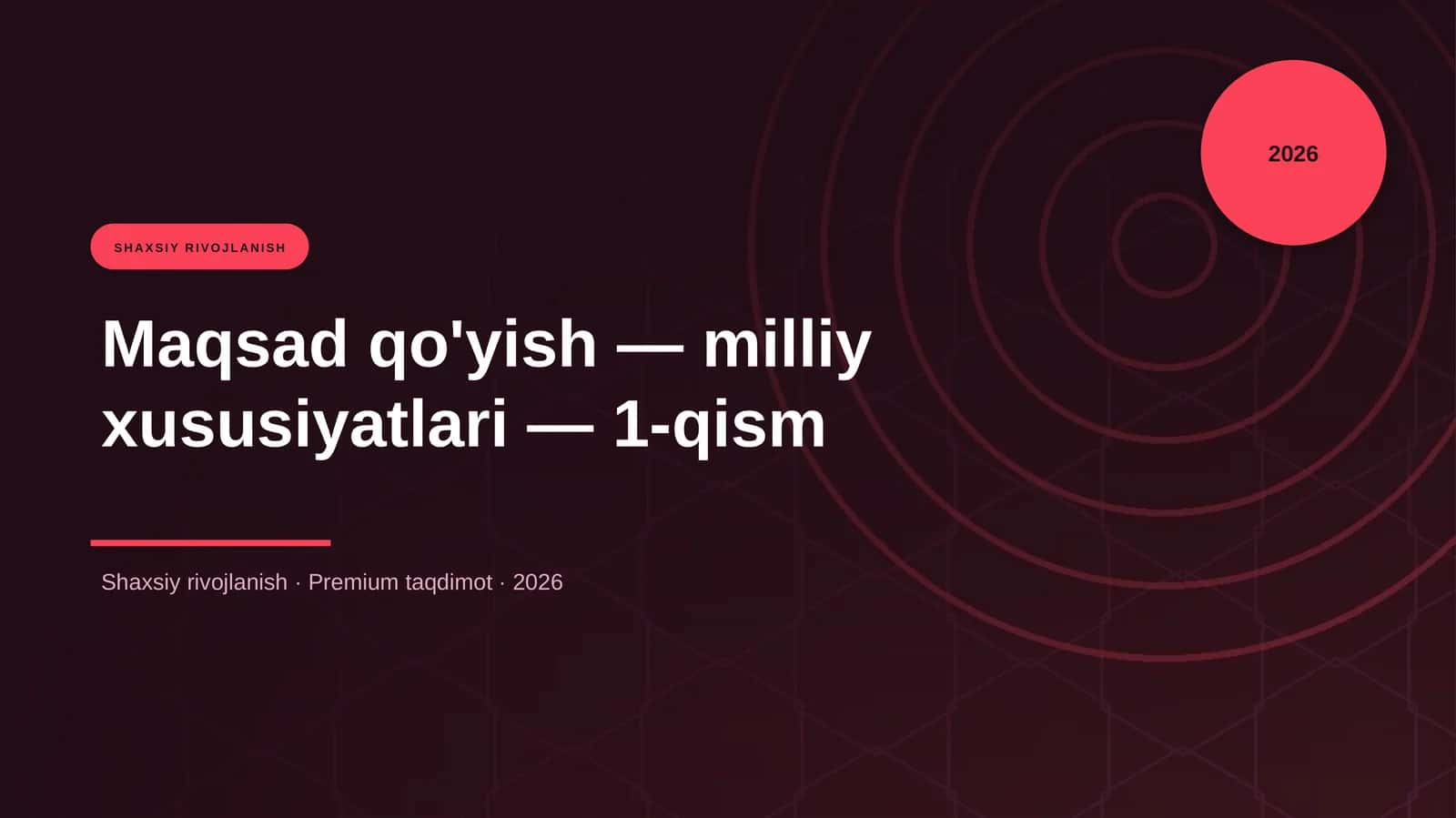Maqsad qo'yish — milliy xususiyatlari — 1-qism