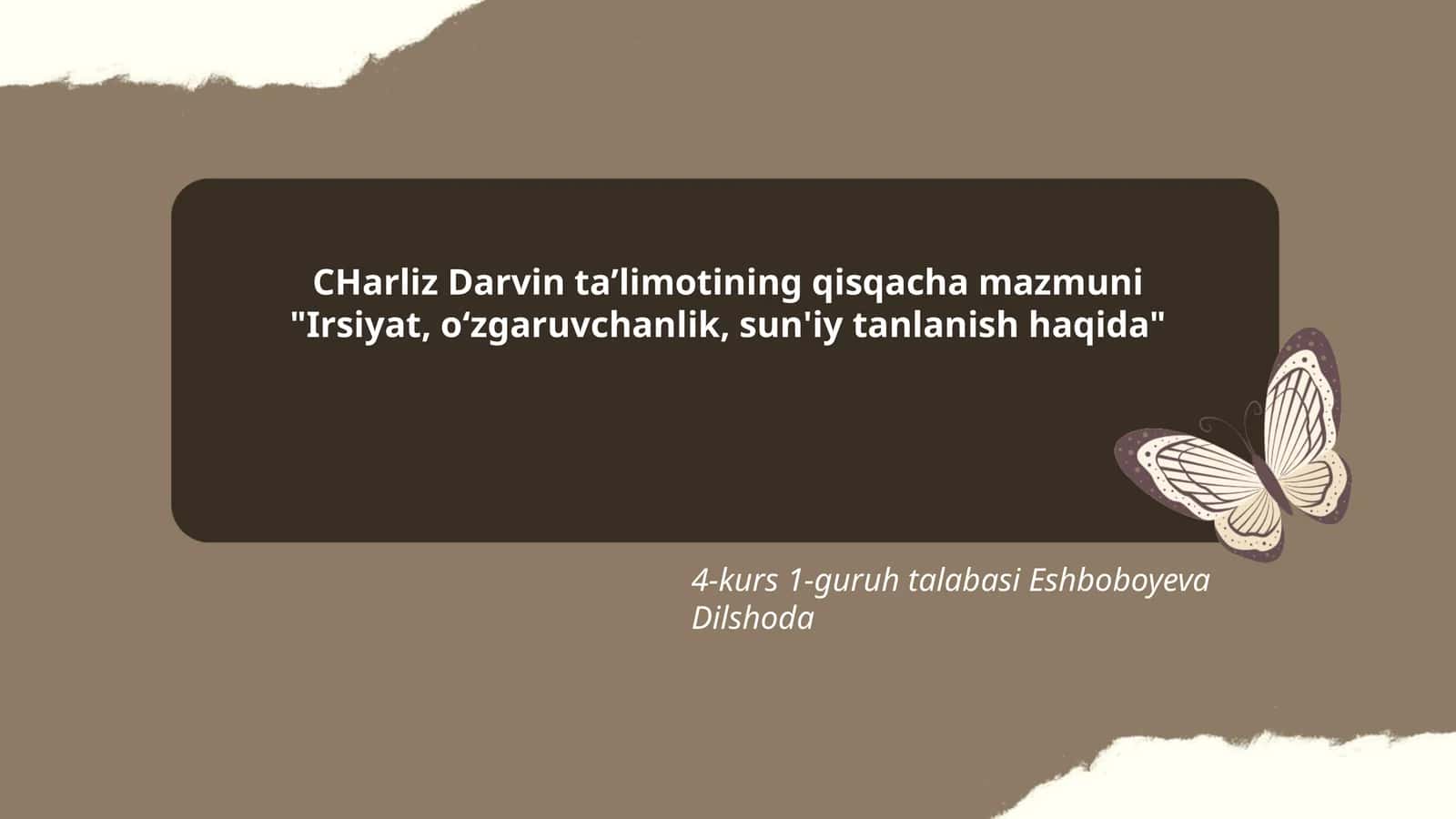 CHarliz Darvin taʼlimotining qisqacha mazmuni "Irsiyat, oʻzgaruvchanlik, sun'iy tanlanish haqida"