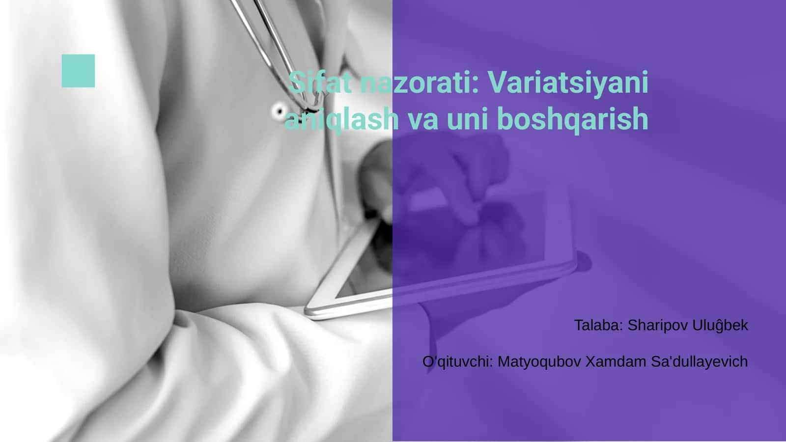 Sifat nazorati: Variatsiyani aniqlash va uni boshqarish