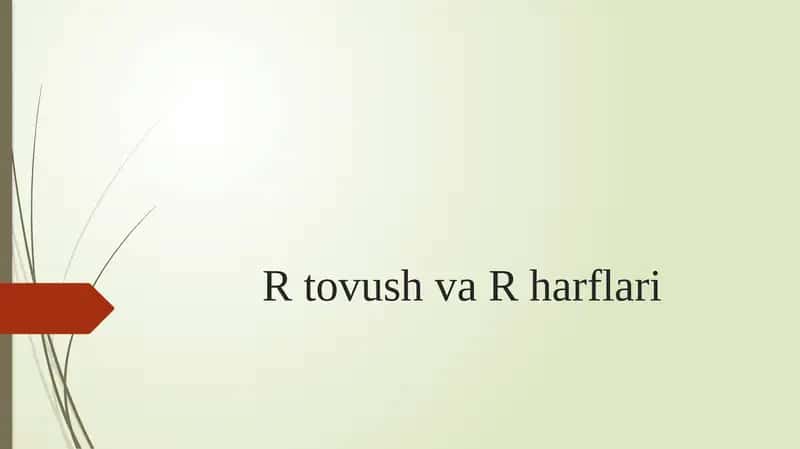 R tovush va R harflari