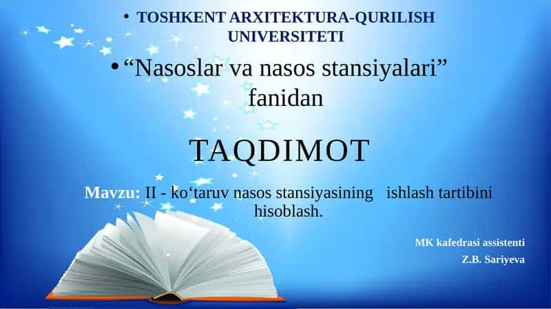 II-ko‘taruv nasos stansiyasining ishlashtartibini hisoblash