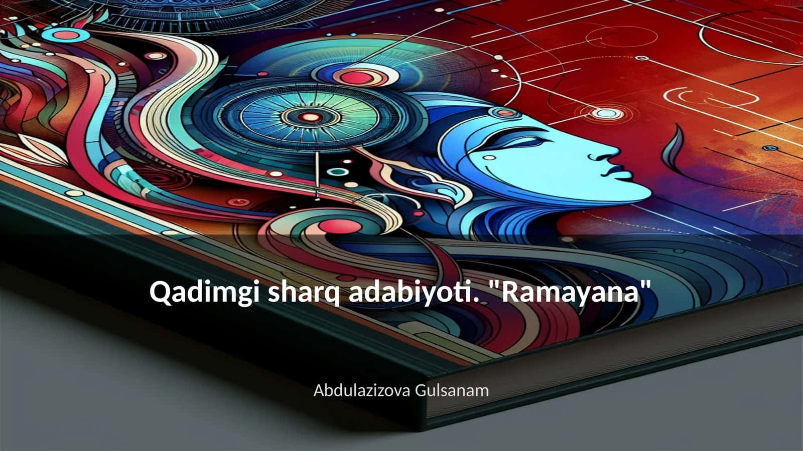 Qadimgi sharq adabiyoti. "Ramayana"
