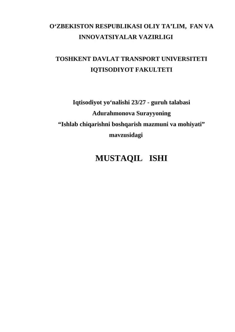 Ishlab chiqarishni boshqarish mazmuni va mohiyati