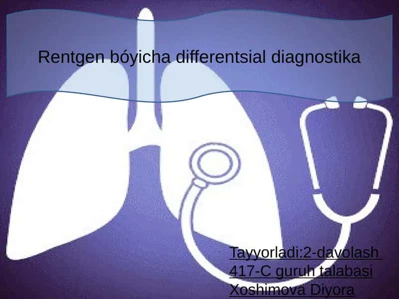Rentgen bo‘yicha differensial diagnostika