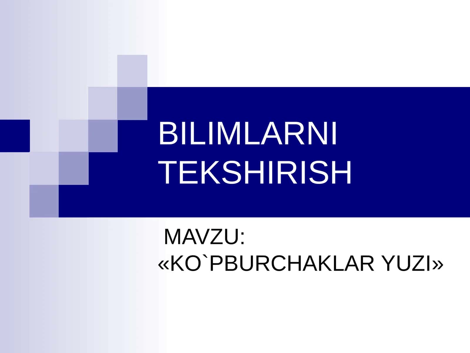 «KO`PBURCHAKLAR YUZI»