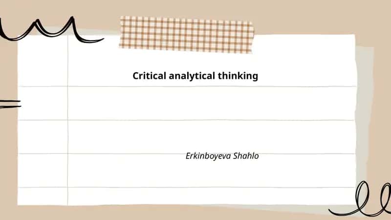 Critical analytical thinking